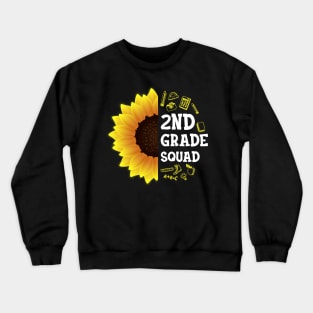Second Grade Squad Sunflower Students Teachers first day of school Crewneck Sweatshirt